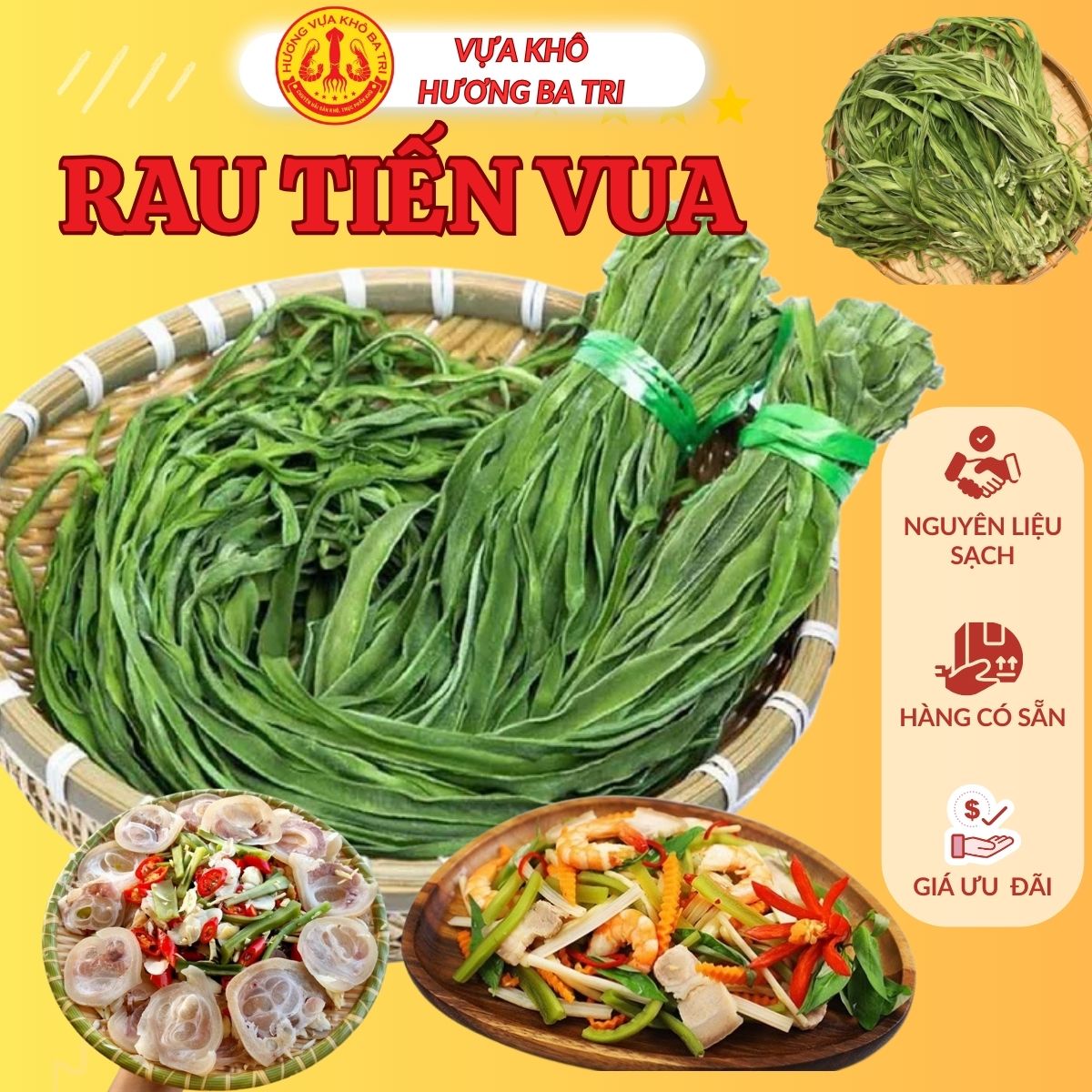 RAU TIẾN VUA SẤY KHÔ
