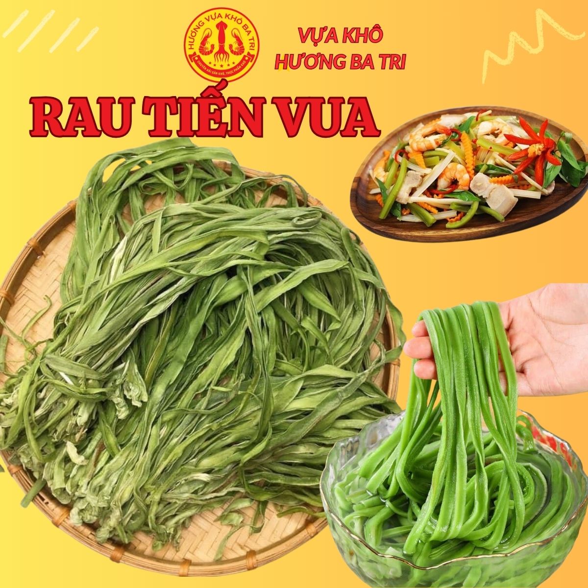 RAU TIẾN VUA SẤY KHÔ
